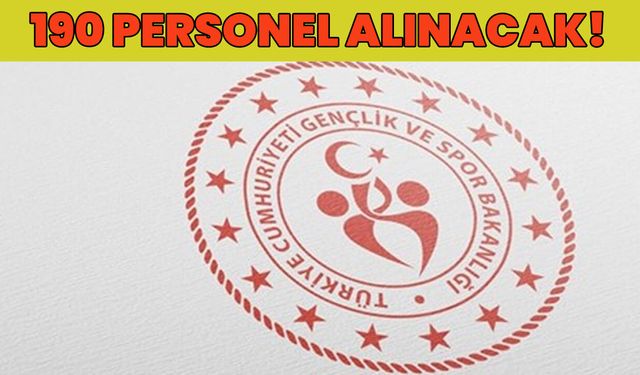 190 Sözleşmeli Personel Alınacak!