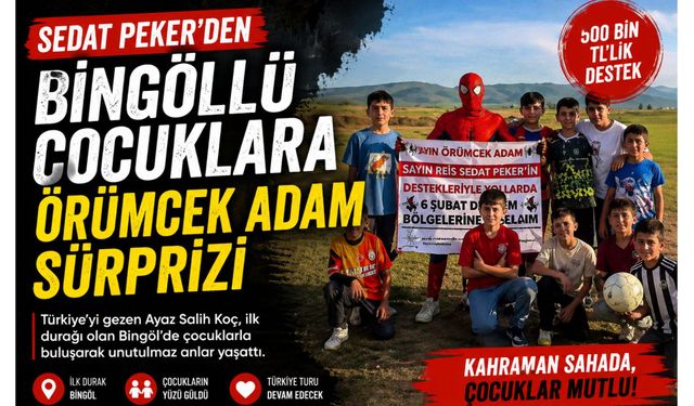 Örümcek Adam Bingöl’de Çocukların Yüzünü Güldürdü