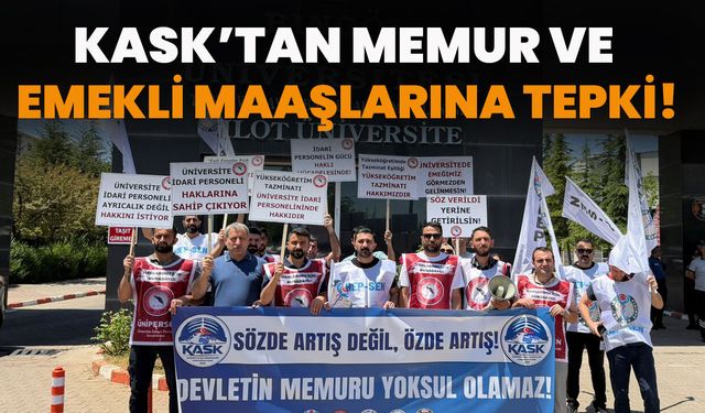 KASK ’tan Memur Ve Emekli Maaşlarına Tepki!