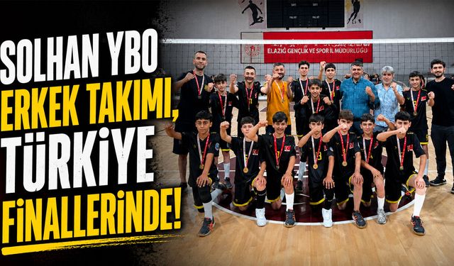 Solhan YBO Voleybol Takımı, Türkiye Finalleri'ne Yükseldi