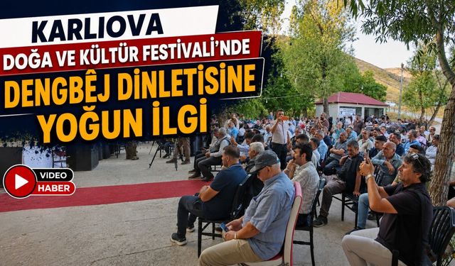 Karlıova Doğa ve Kültür Festivali'nde Dengbêj Dinletisine Yoğun İlgi