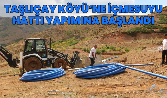 Karlıova'nın Taşlıçay Köyü'nde İçmesuyu Hattı Çalışması Başlatıldı