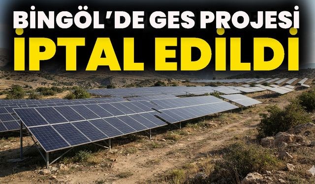 Bingöl’de GES Projesi İptal Edildi