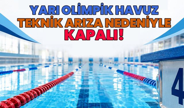 Bingöl’de Yarı Olimpik Havuz Kapalı!