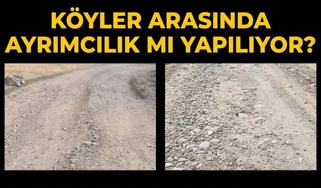 'Köyler arasında ayrımcılık yapılıyor' İddiası!