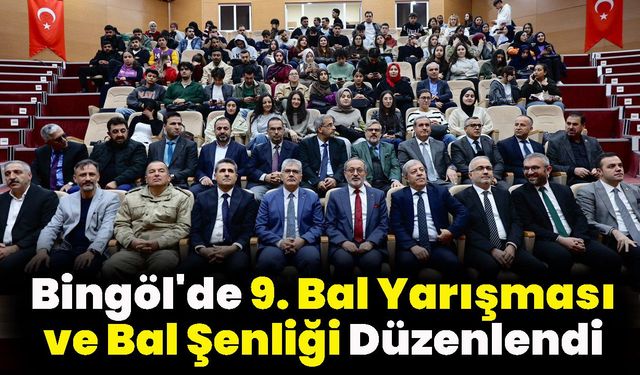 Bingöl'de "9. Bingöl Bal Yarışması ve Bal Şenliği" Düzenlendi