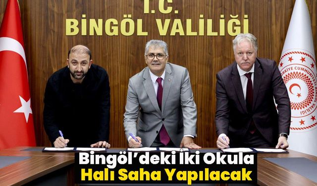 Bingöl’deki İki Okula Halı Saha Yapılacak