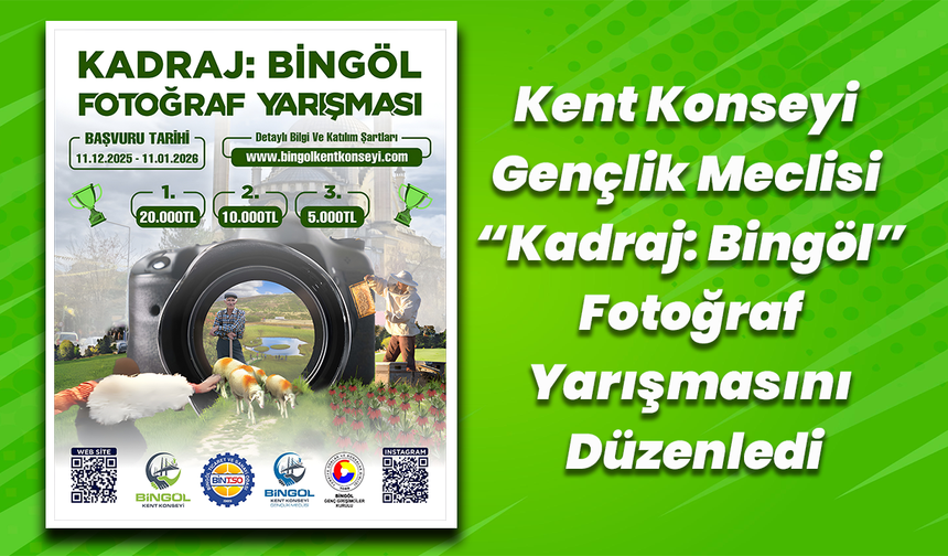 Kent Konseyi Gençlik Meclisi “Kadraj: Bingöl” Fotoğraf Yarışmasını Düzenledi