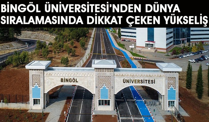 Bingöl Üniversitesi İlk 2 Bin Arasında!
