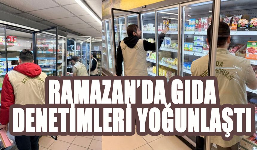 Bingöl’de Gıda Denetimleri Ramazan Ayında Aralıksız Sürüyor
