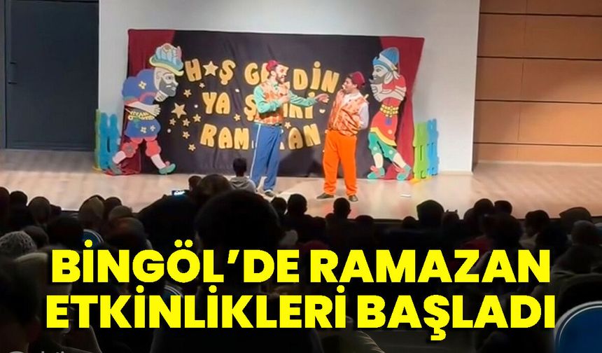 Bingöl’de Ramazan Etkinlikleri Başladı