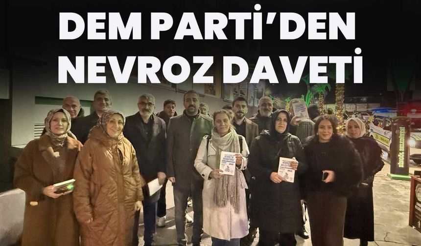 Dem Parti’den Nevroz Daveti
