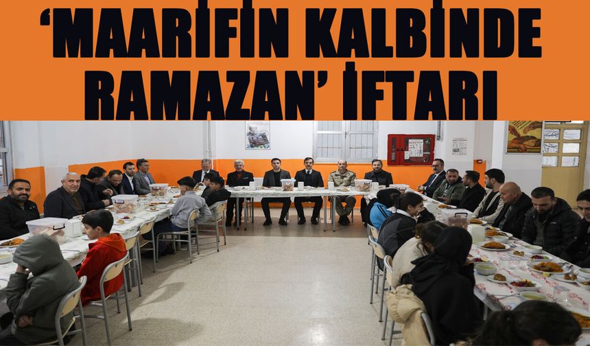 Bingöl’de ‘Maarifin Kalbinde Ramazan’ İftar Programı
