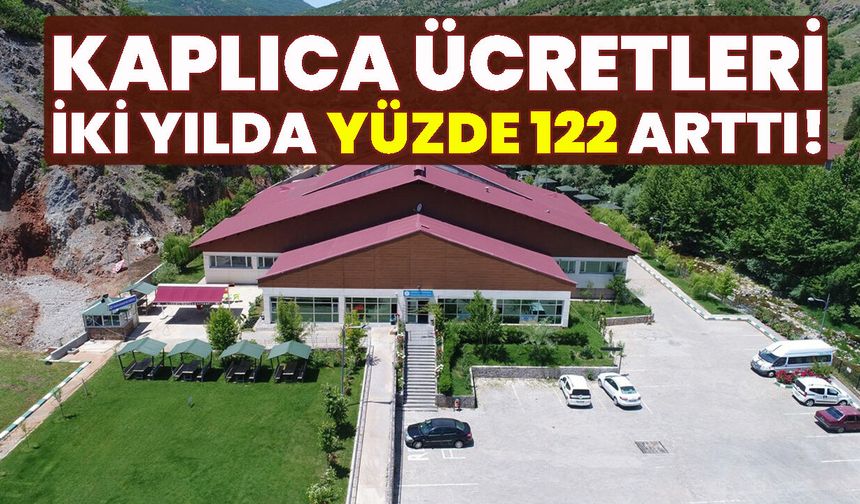 Bingöl'de Kaplıca Ücretleri İki Yılda Yüzde 122 Arttı!
