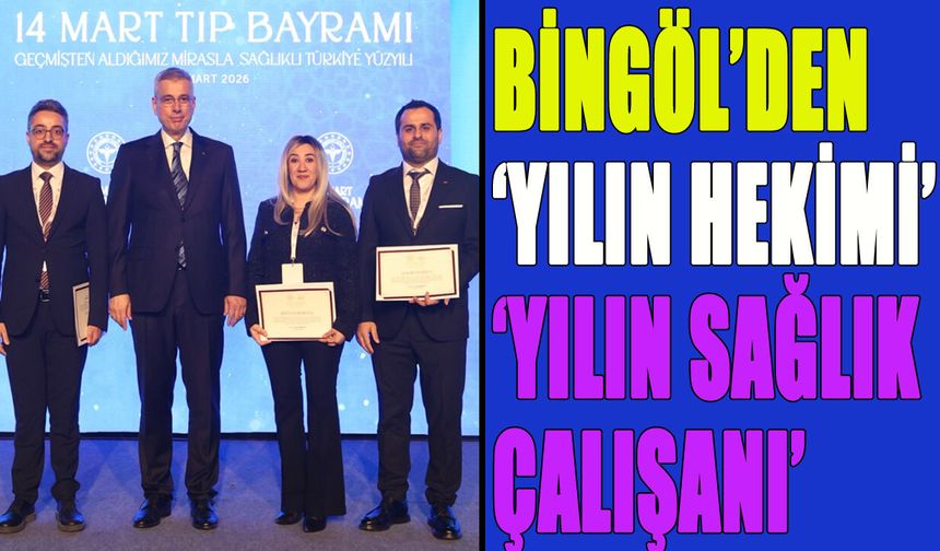Bingöl'de 'Yılın Doktoru' Seçildi!