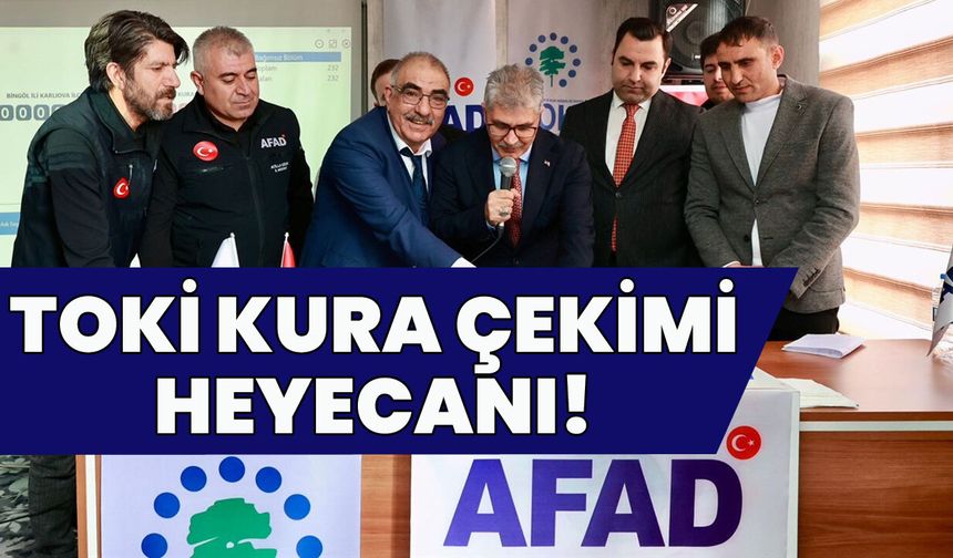 Bingöl’de TOKİ Kurası Heyecanı!