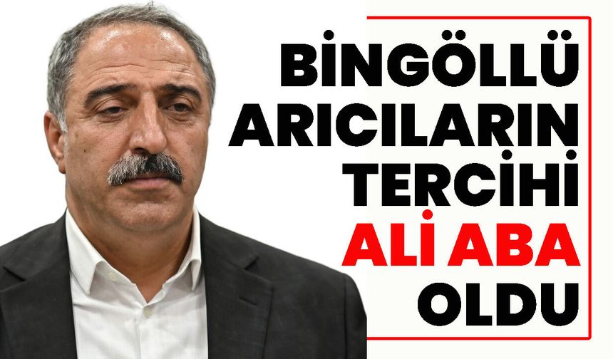Bingöllü Arıcıların Tercihi Ali Aba Oldu