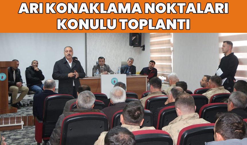 Bingöl’de ‘Arı Konaklama Noktaları Toplantısı’ Yapıldı