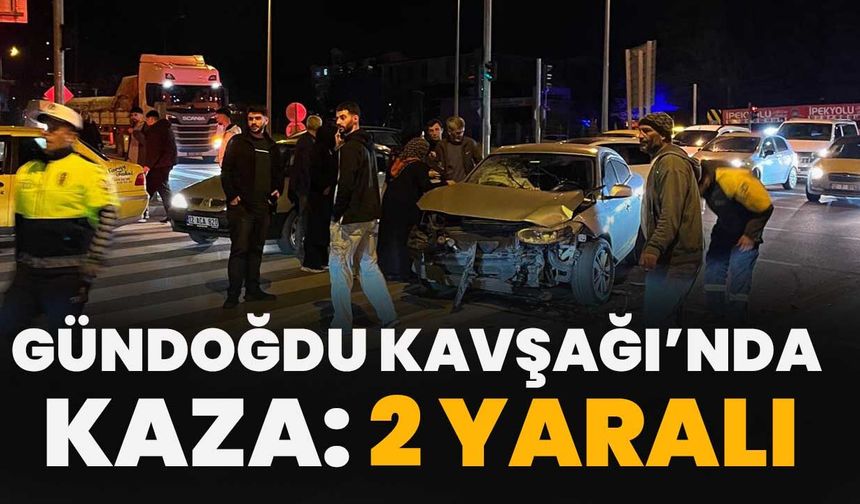 Gündoğdu Kavşağı’nda Kaza: 2 Yaralı