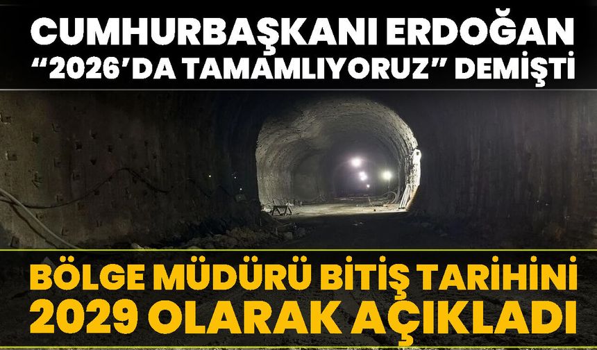 Cumhurbaşkanı Erdoğan “2026’da Tamamlıyoruz” Demişti, 2029'a Uzadı