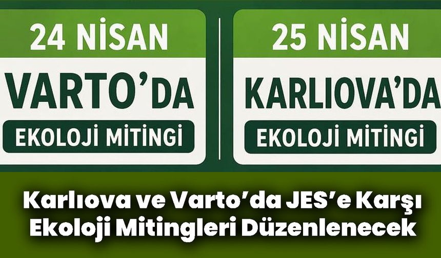 Karlıova ve Varto’da JES’e Karşı Ekoloji Mitingleri Düzenlenecek