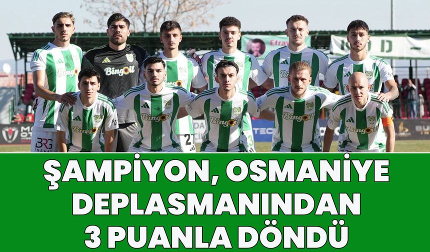 Şampiyon 12 Bingölspor, Osmaniye’den 3 Puanla Döndü