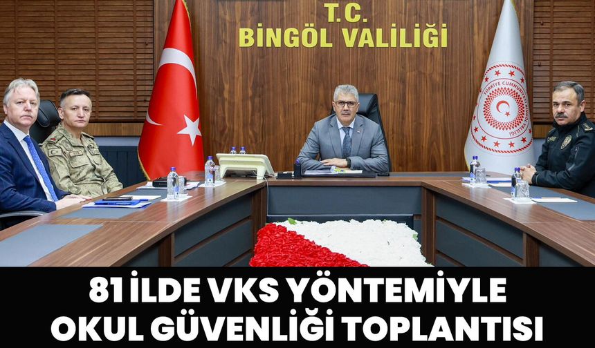 İki Bakan Başkanlığında 'Okul Güvenlik Toplantısı'