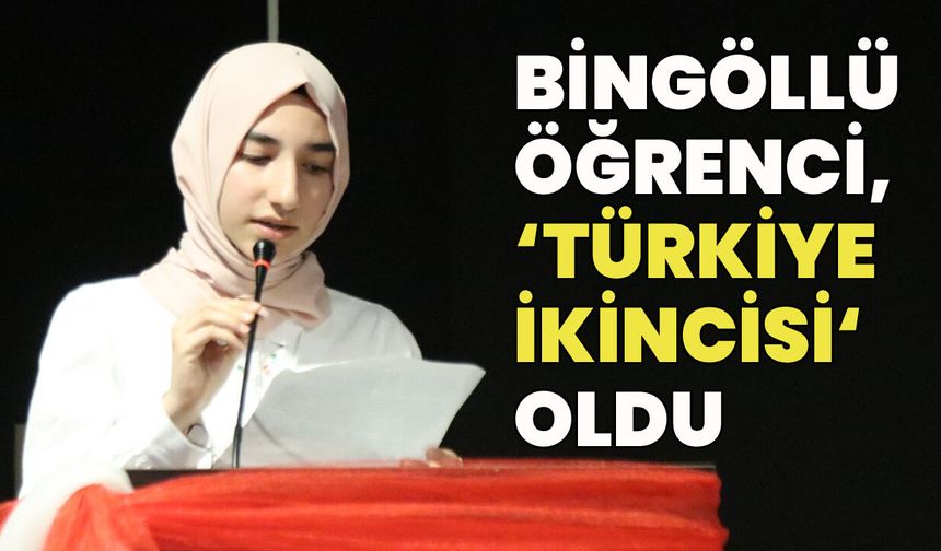 Bingöllü Öğrenci ‘Türkiye İkincisi’ Oldu