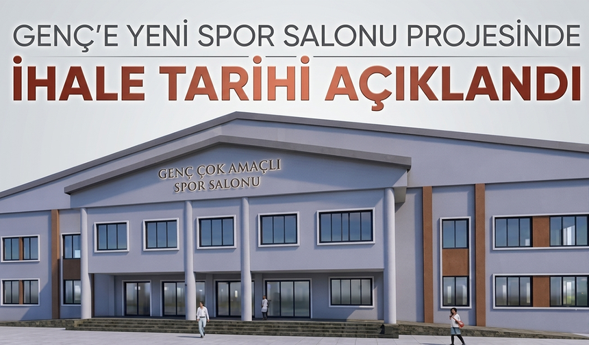 Genç’e Yeni Spor Salonu Projesinde İhale Tarihi Açıklandı