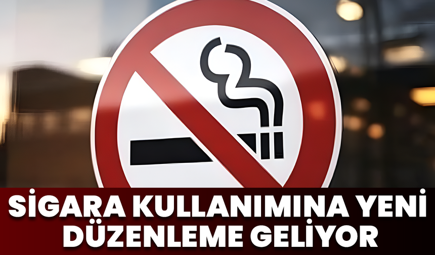 Sigara Kullanımına Yeni Düzenleme Geliyor!
