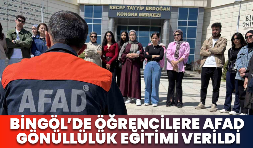 Bingöl’de Öğrencilere Afad Gönüllülük Eğitimi Verildi