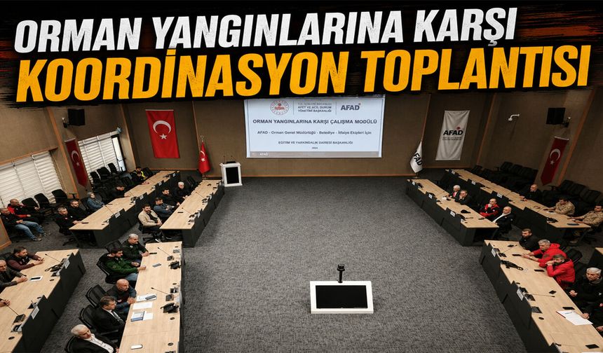 Bingöl’de Orman Yangınlarına Karşı Ortak Çalışma Modülü