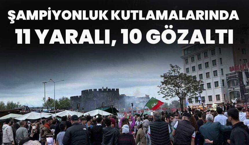 Şampiyonluk Kutlamalarında 11 Yaralı, 10 Gözaltı