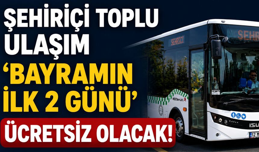 Bingöl'de Kurban Bayramı'nın İlk 2 Günü Şehiriçi Halk Otobüsleri Ücretsiz