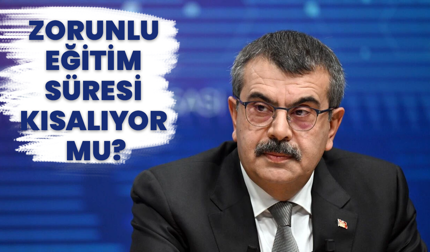 Zorunlu Eğitim Süresi Kısalıyor Mu?