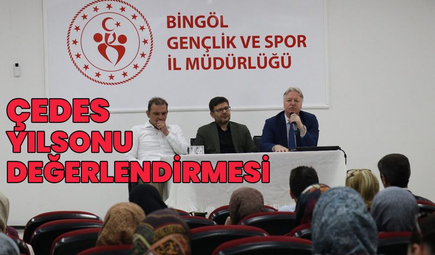 Bingöl’de ÇEDES Değerlendirme Toplantısı