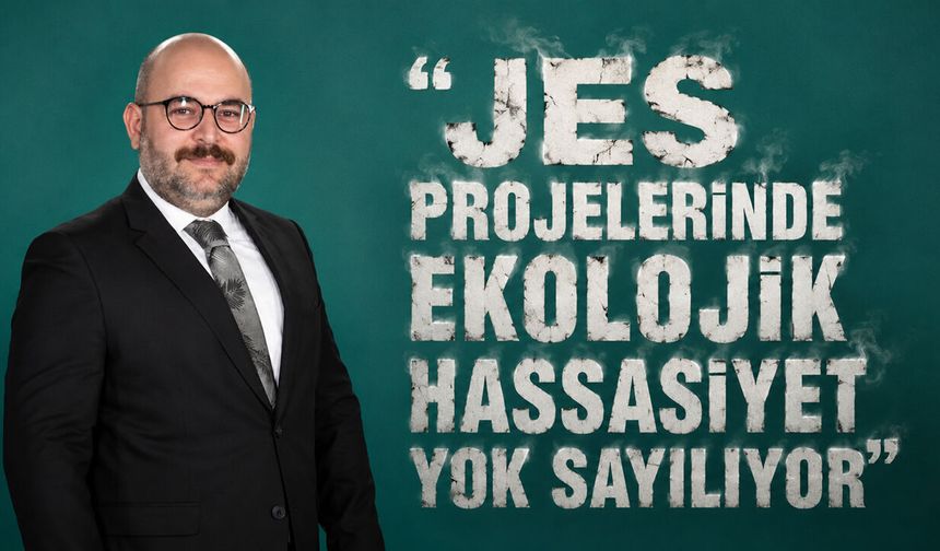 JES Projelerinde Ekolojik Hassasiyet Yok Sayılıyor