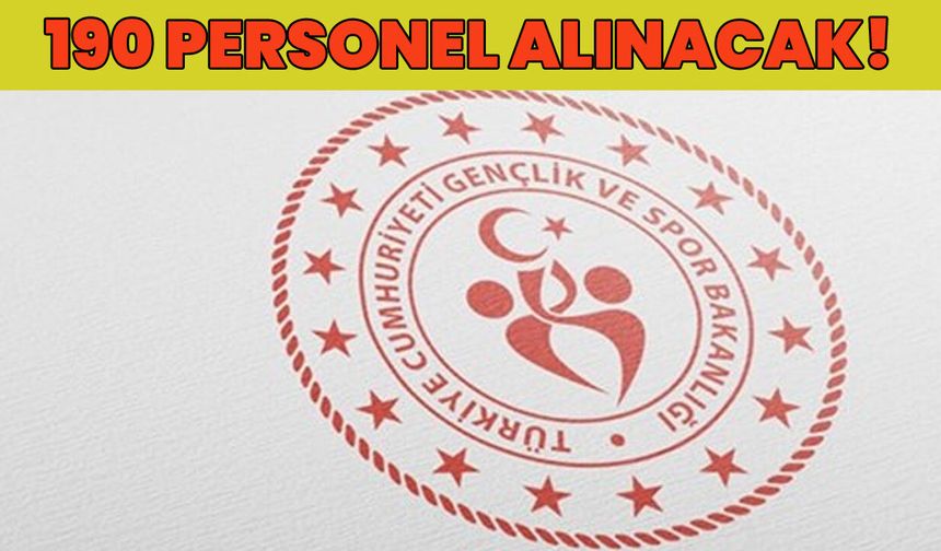 190 Sözleşmeli Personel Alınacak!