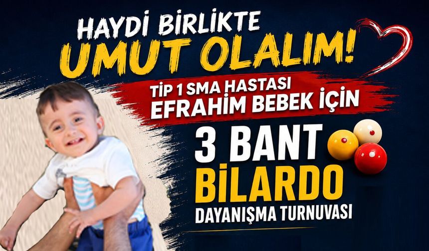 Efrayim Bebeğe Destek İçin Bilardo Turnuvası!