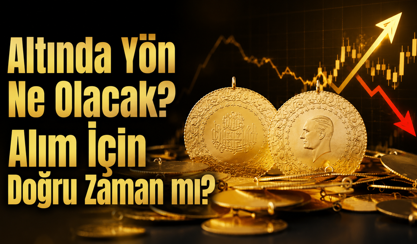 Altında Yön Ne Olacak? Alım İçin Doğru Zaman mı?