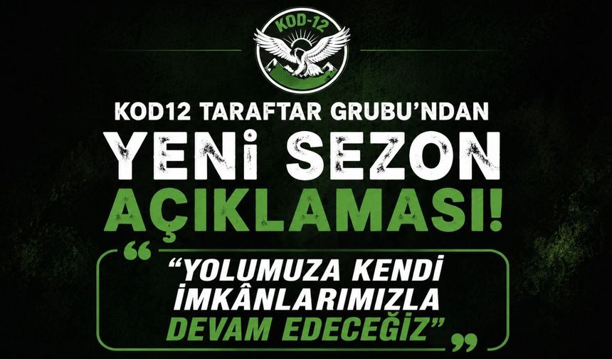 Kod12 Taraftar Grubu'ndan Yeni Sezon Açıklaması