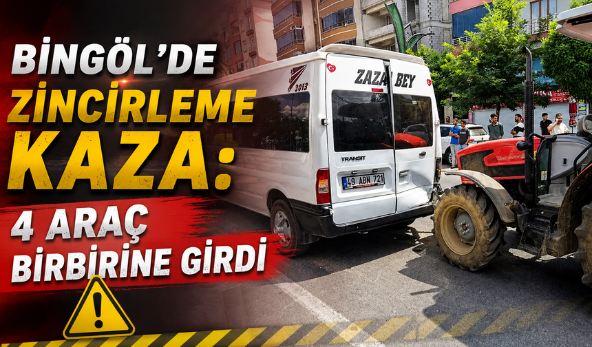 Bingöl’de Zincirleme Kaza: 4 Araç Birbirine Girdi