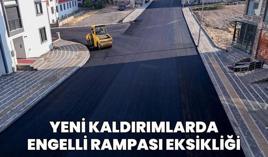 Bingöl'deki Yeni Kaldırımlarda Engelli Rampası Eksikliği!
