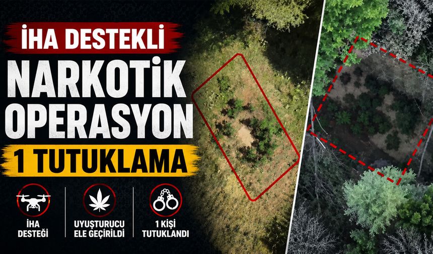 Bingöl'de İHA Destekli Narkotik Operasyon!