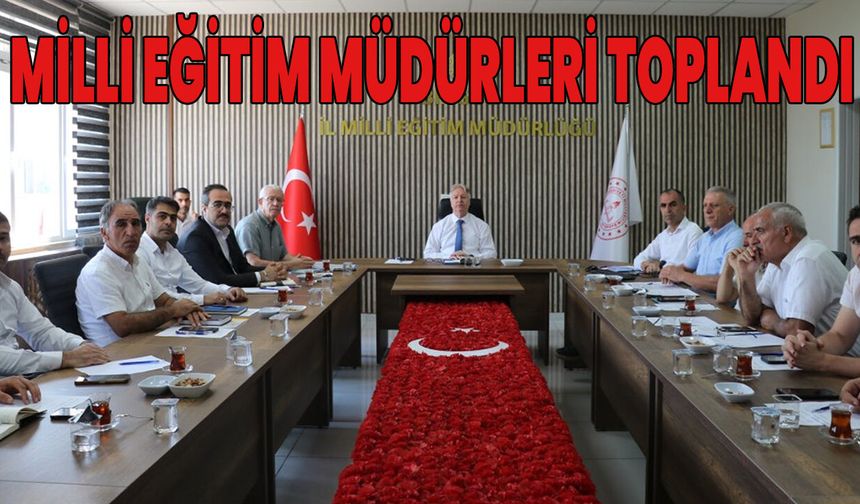 Bingöl’de Milli Eğitim Müdürleri Toplandı