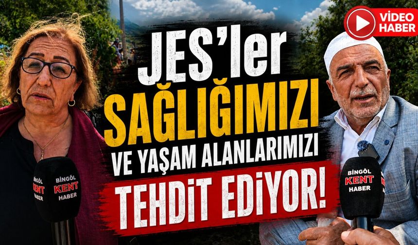 JES’ler Sağlığımızı ve Yaşam Alanlarımızı Tehdit Ediyor!”