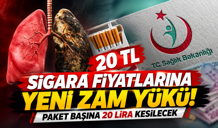 Sigara Fiyatlarına Yeni Zam Yükü! Paket Başına 20 Lira Kesilecek