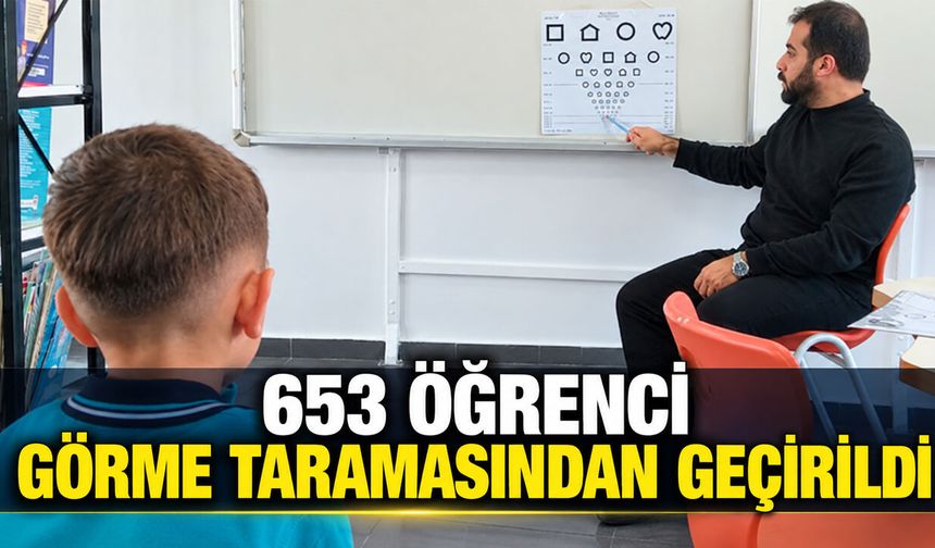 Bingöl'de Pilot İl Çalışmaları: 653 Birinci Sınıf Öğrencisi Görme Taramasından Geçirildi
