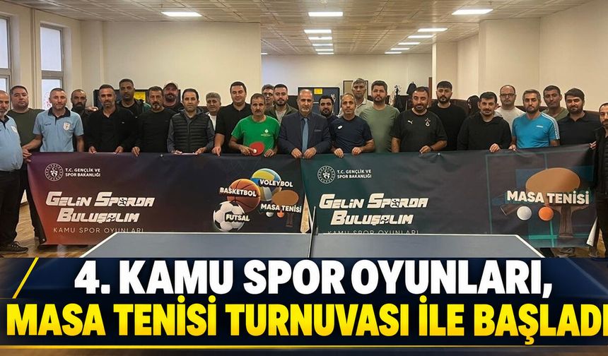 Bingöl’de 4. Kamu Spor Oyunları, Masa Tenisi Turnuvası ile Başladı!