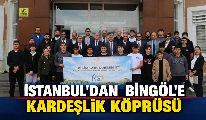 İstanbul'dan Bingöl'e Kardeşlik Köprüsü